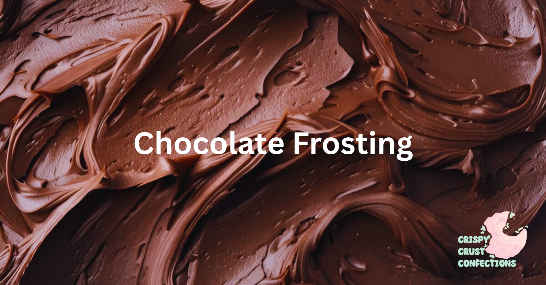 Chocolate Frosting Recipe